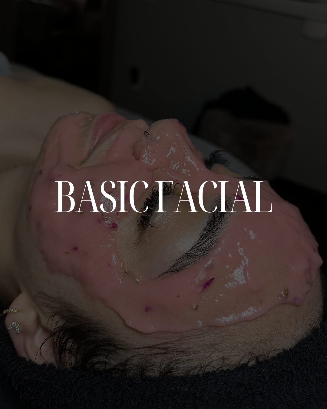 Basic Facial