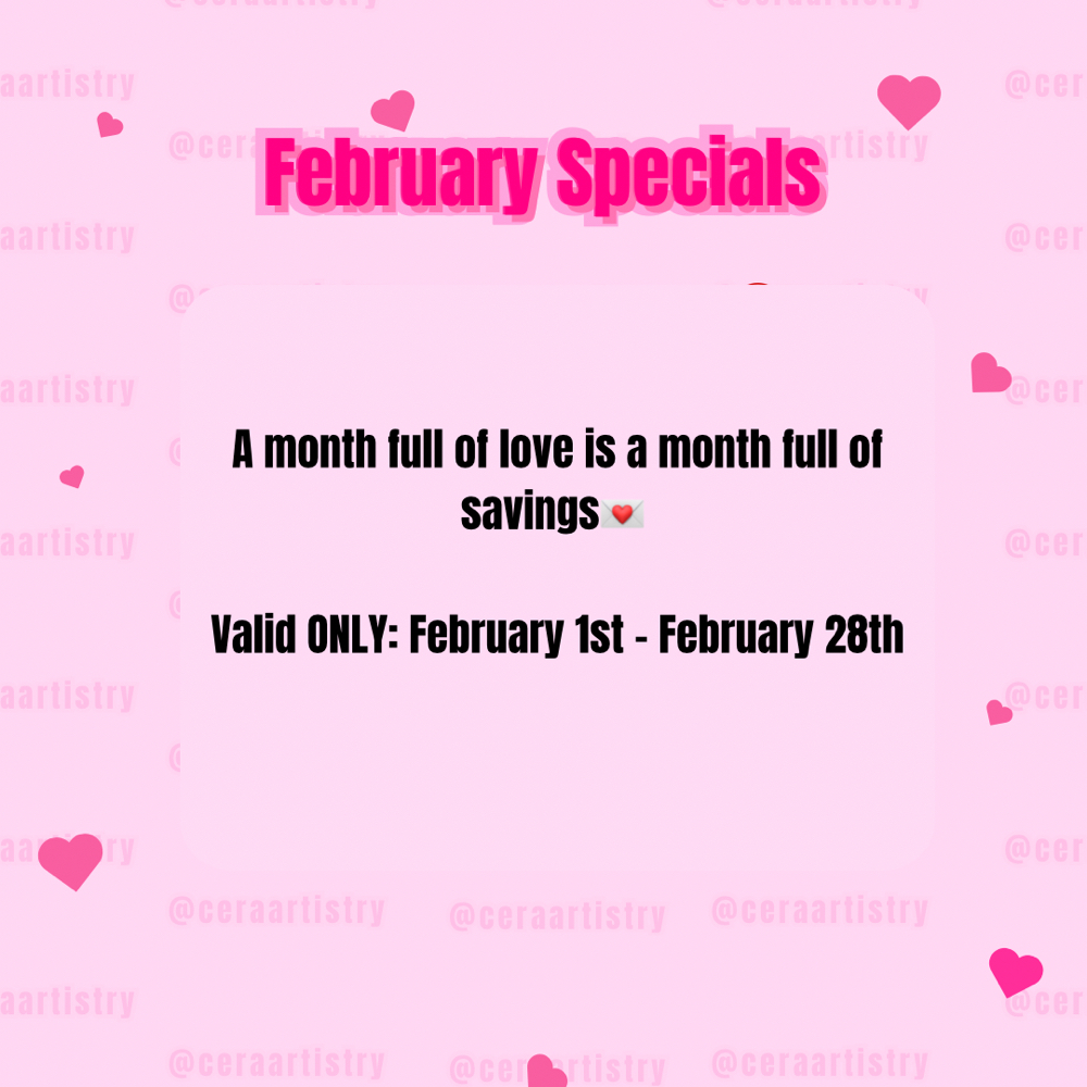 February Specials💌
