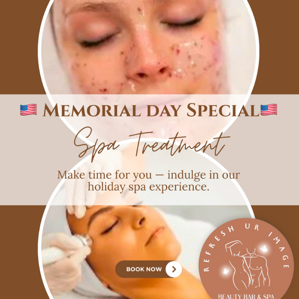 Memorial Day Special Package Deal at Refresh Ur Image Beauty Bar and Spa in Alta Loma, CA