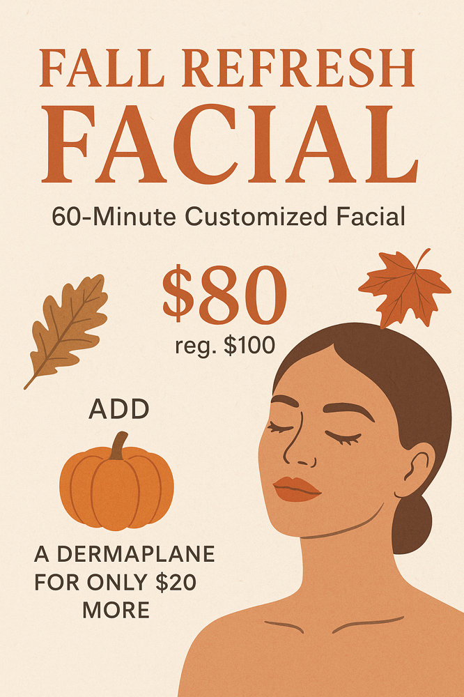 Fall Facial Special