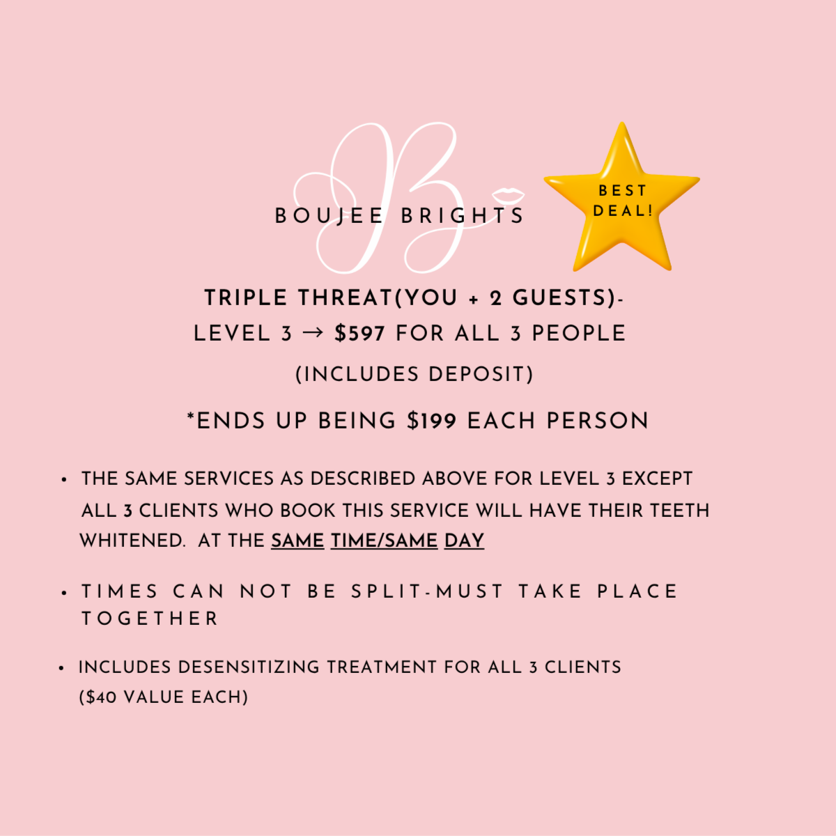 Triple Threat (You & 2 Friends) at Boujee Brights Professional Teeth Whitening in Raleigh, NC