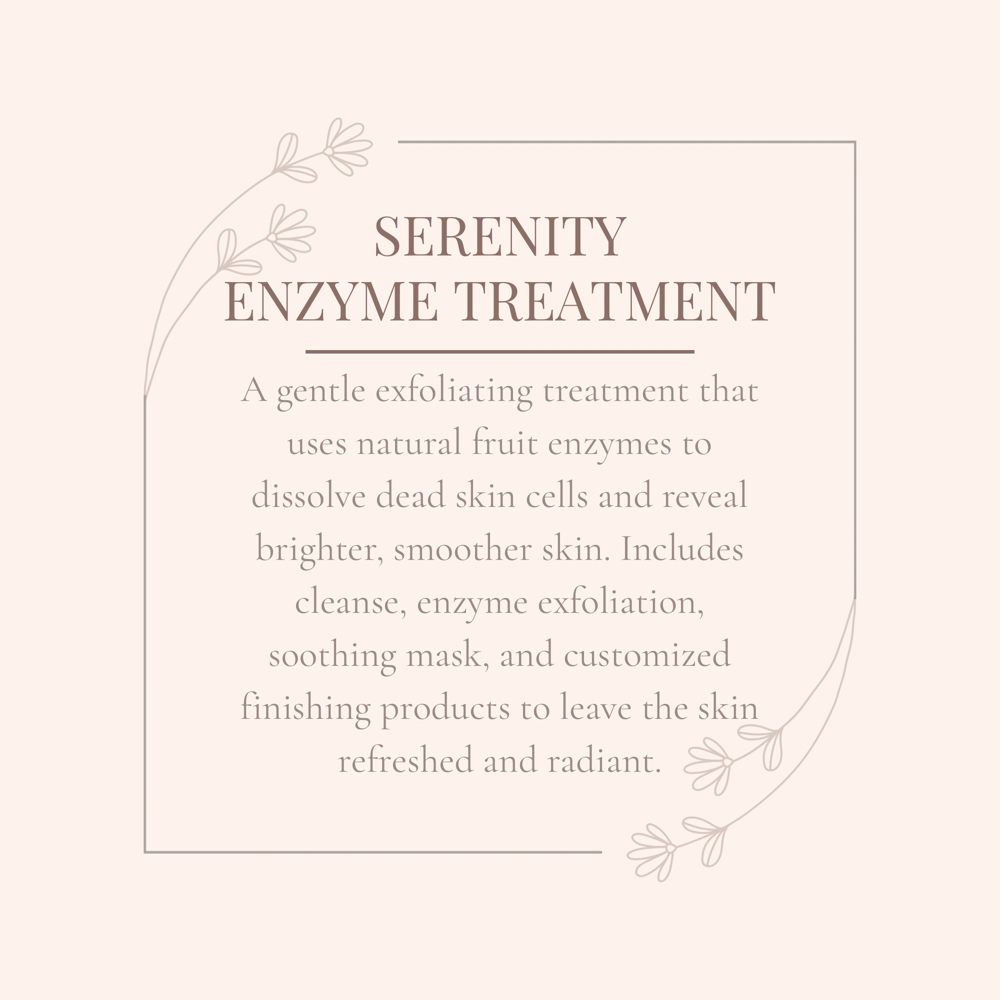 Serenity Enzyme Treatment at Serenity Esthetics in Sacramento, CA