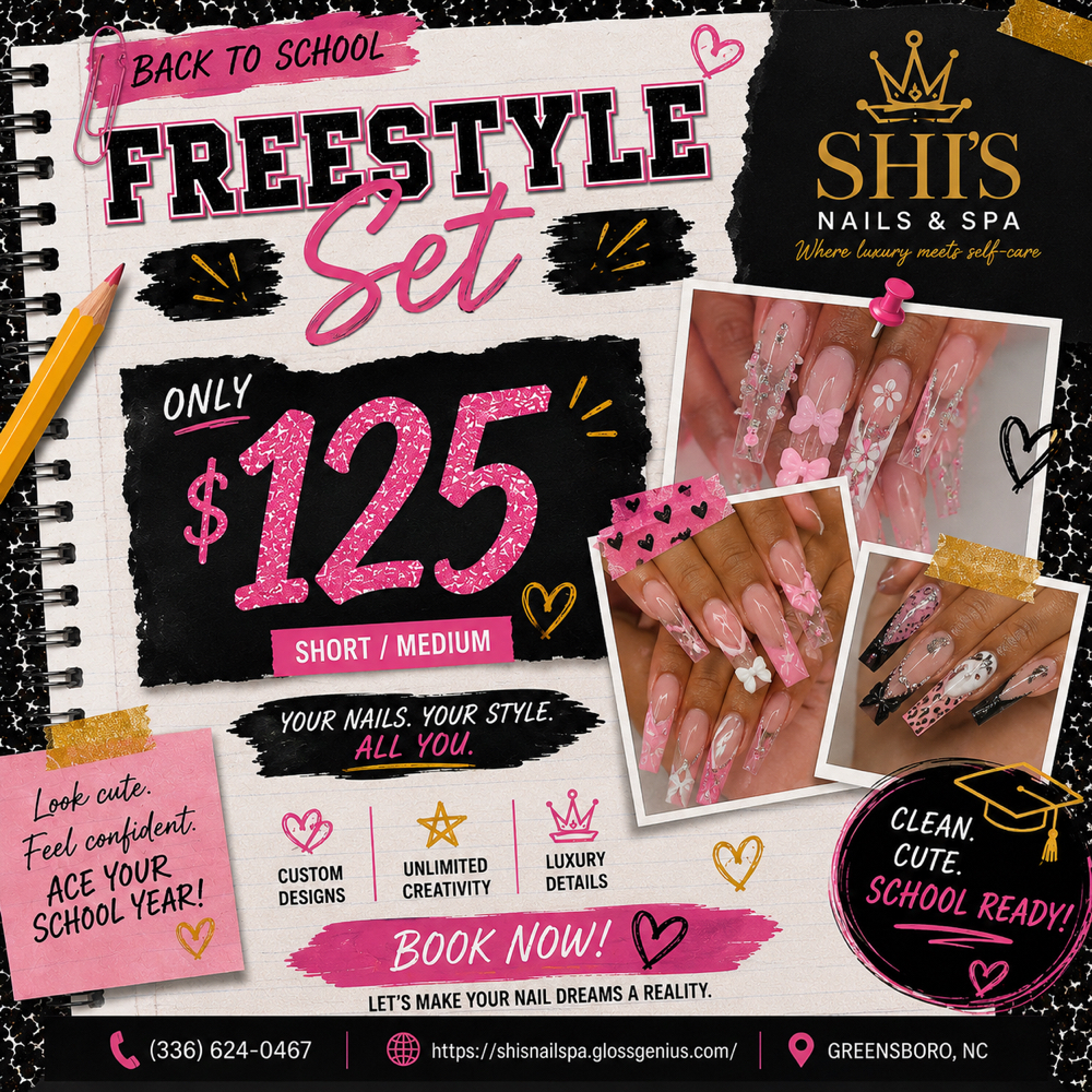 $125 Freestyle Special at Shi’s Nails & Spa in Greensboro, NC