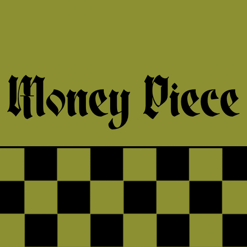Money Piece