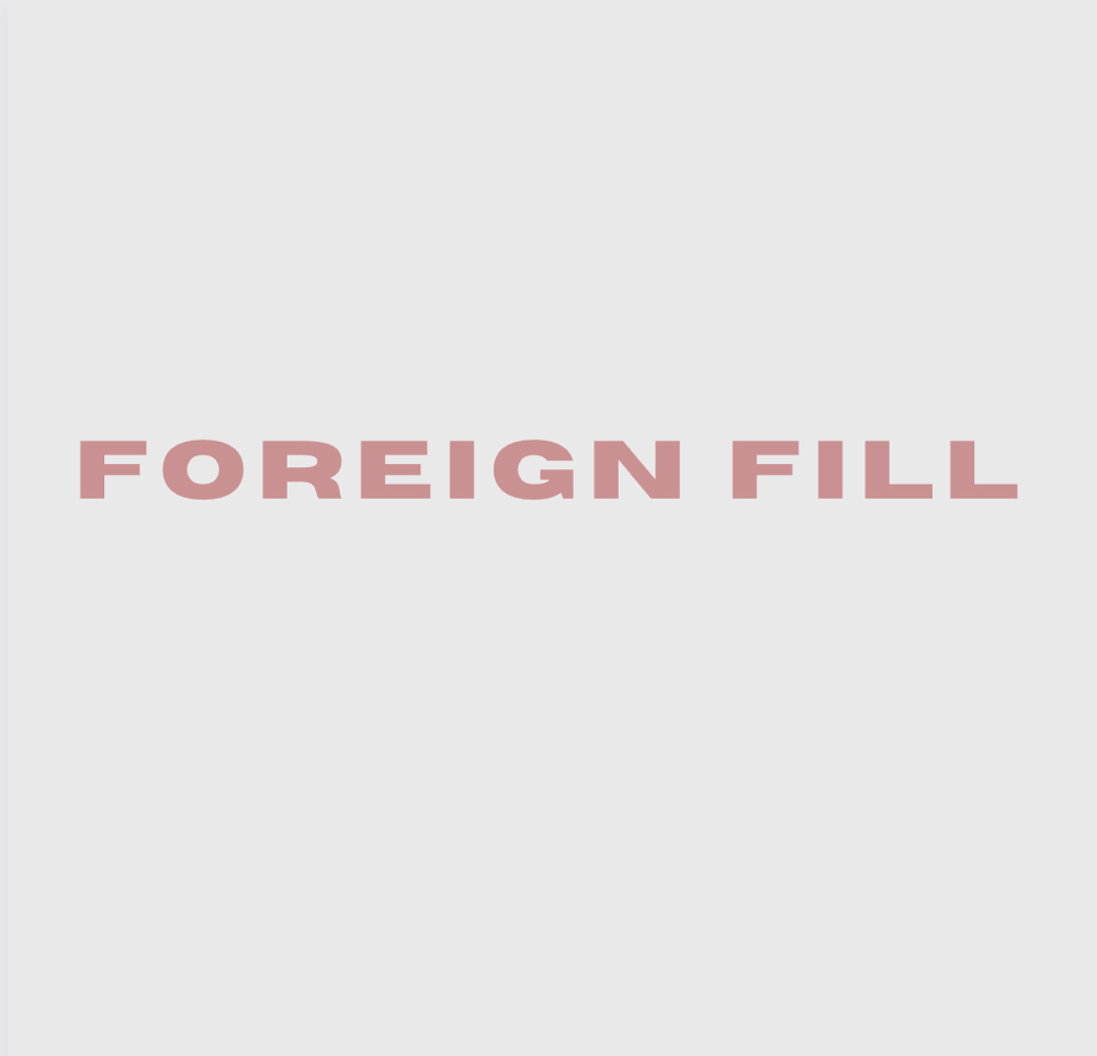 Foreign Fill