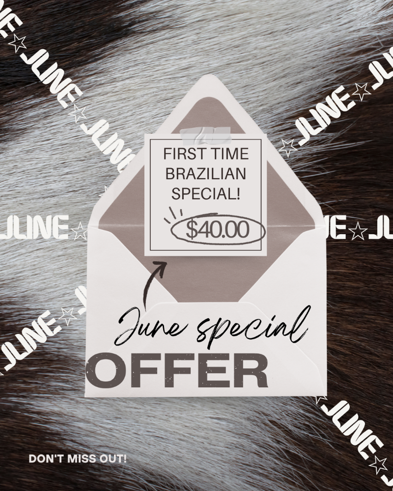 New Client Brazilian Special!