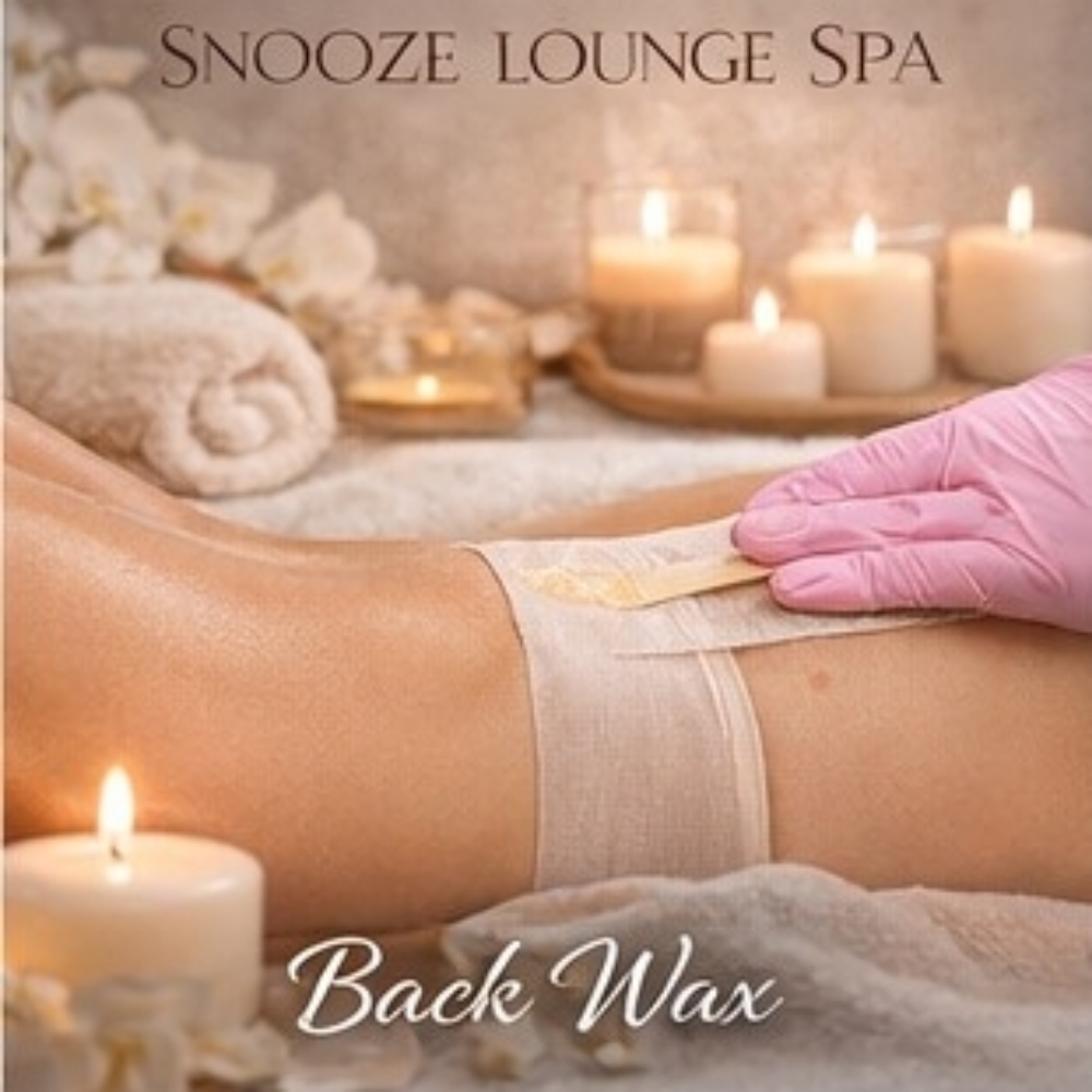 Back Wax at Snooze Lounge Spa - Luxury Mobile Waxing