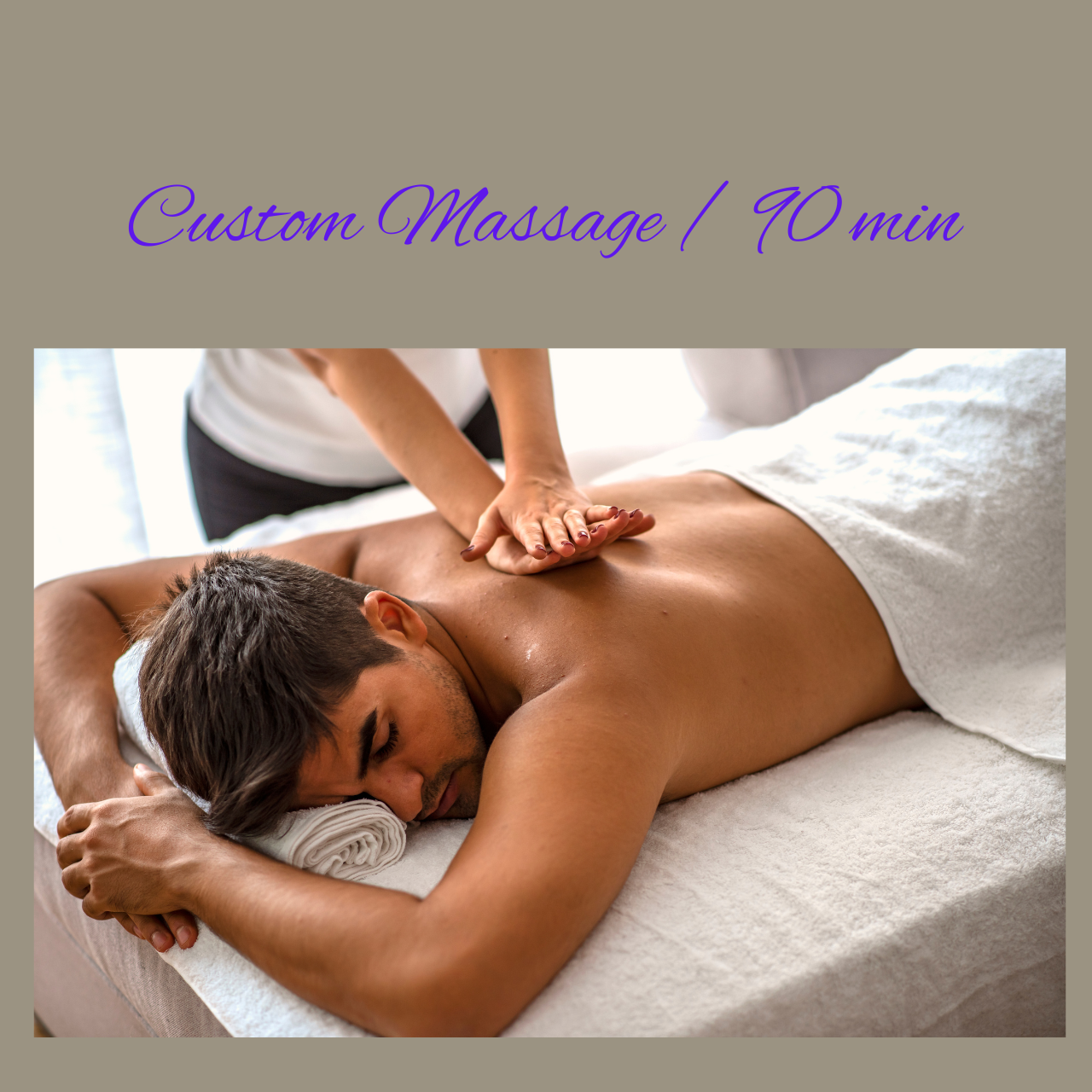 Custom 90 Min Massage