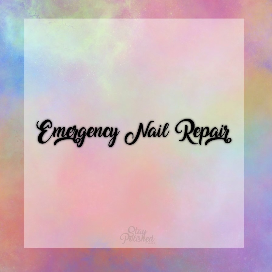 Emergency Nail Repair at Stay Polished By Megan in San Antonio, TX
