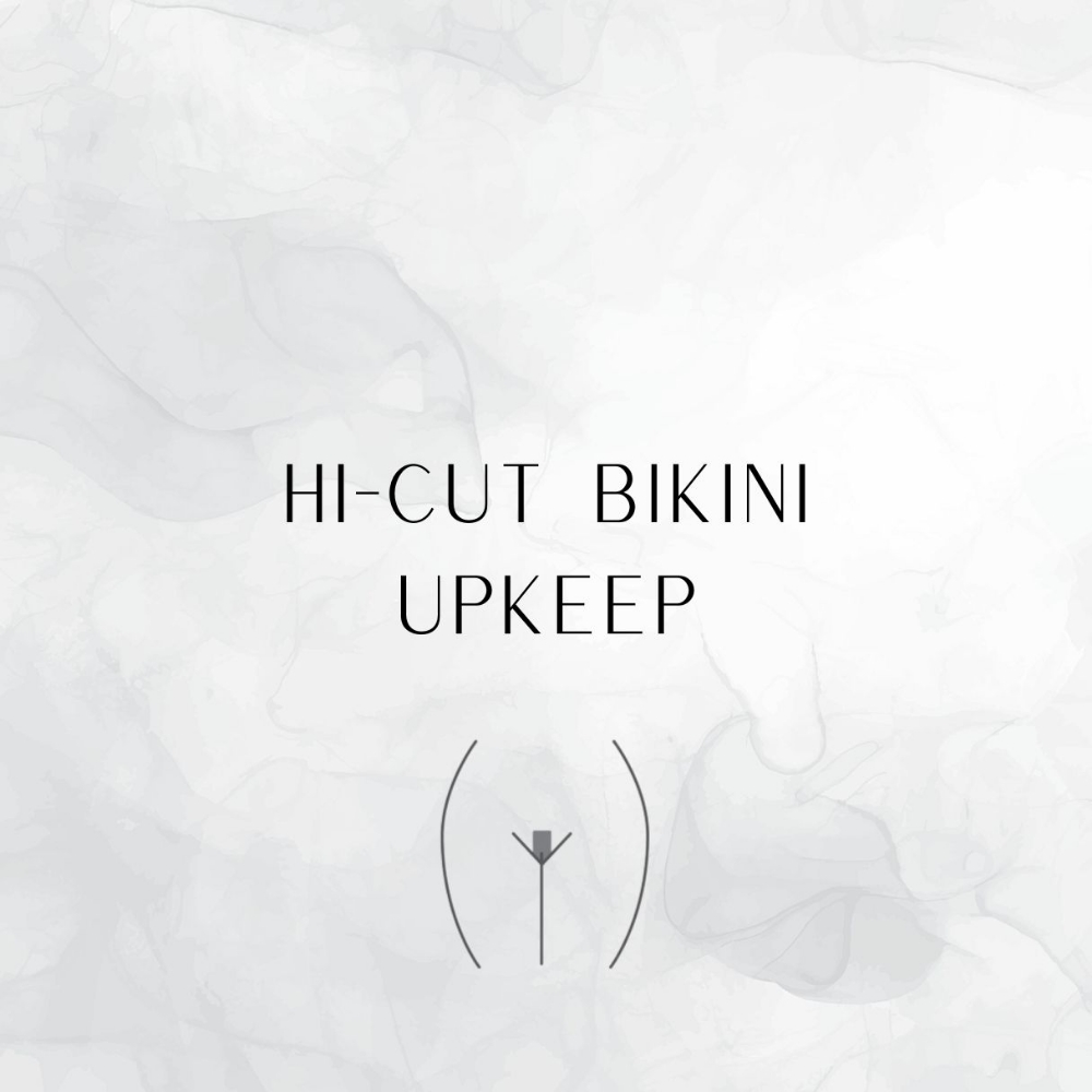 Hi-Cut Bikini Wax Upkeep