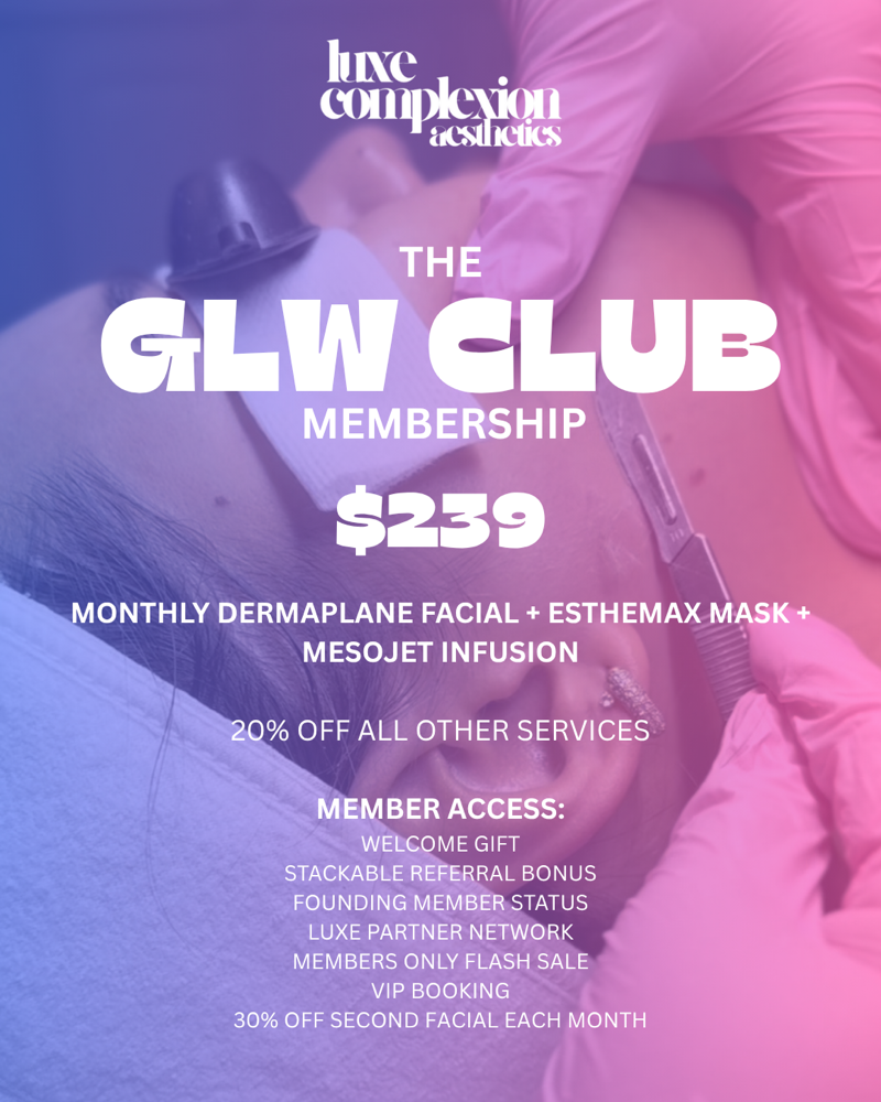 “GLW CLUB” FACIAL ✨