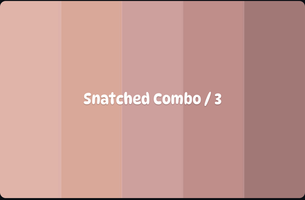 Snatched Combo / 3