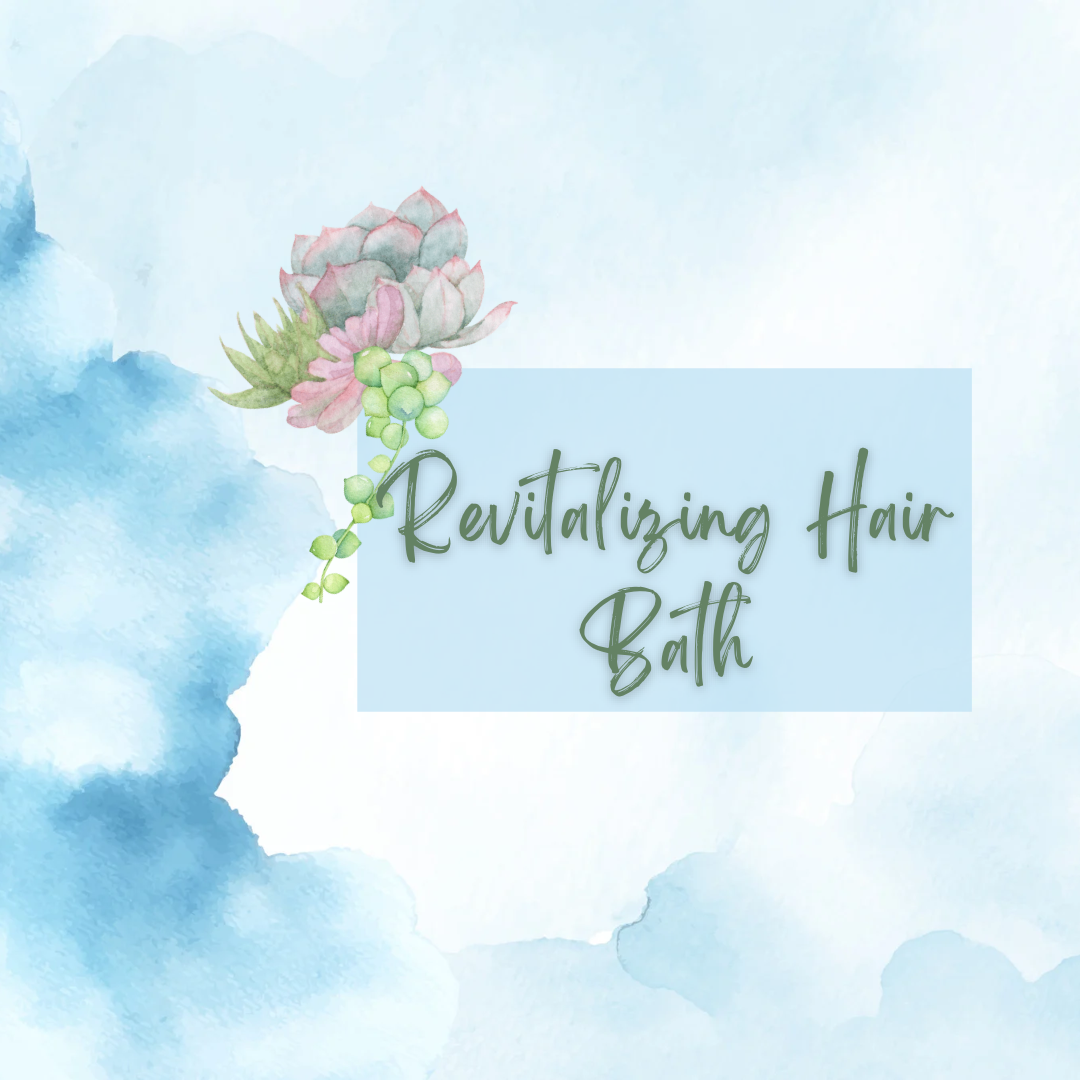 Revitalizing Hair Bath at Revitalize with Hannah in WaKeeney, KS