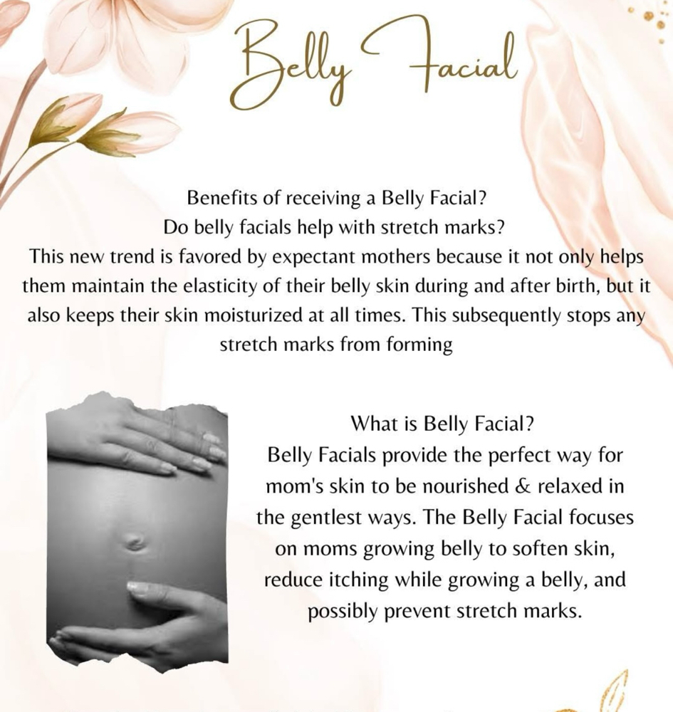 *Mommy 2 Be*Belly  Facial