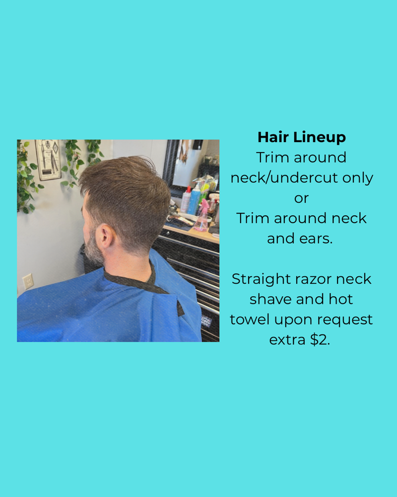 Hair Line Up