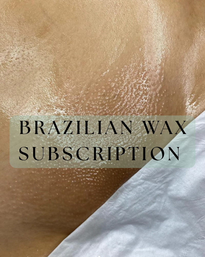 Brazilian Wax Subscription