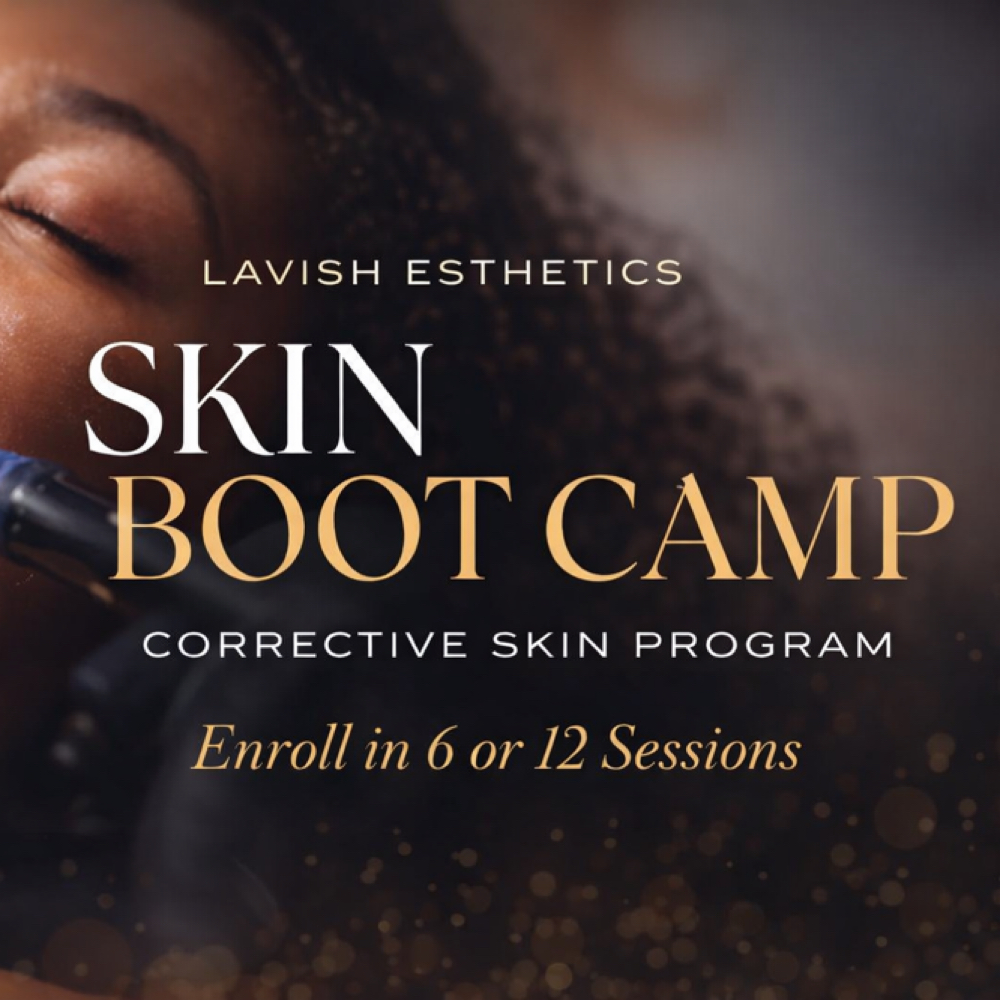 Skin Bootcamp at Lavish Esthetics in Capital Heights, MD