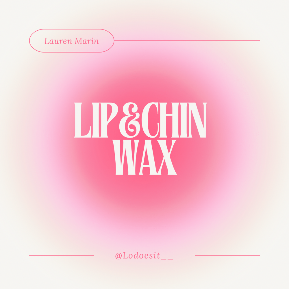 Lip & Chin