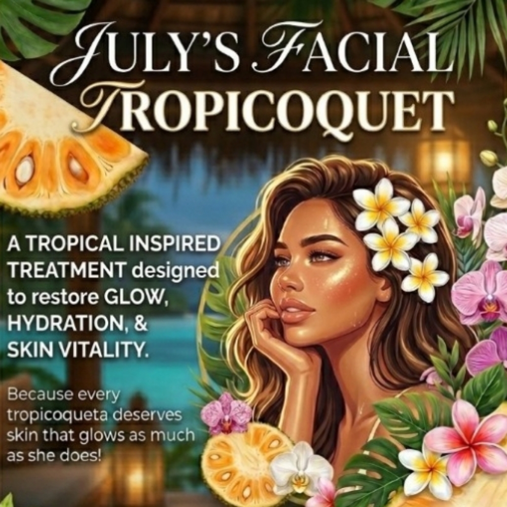 Tropicoquet Facial at Hermosa Esthetics LLC. in Delta, CO