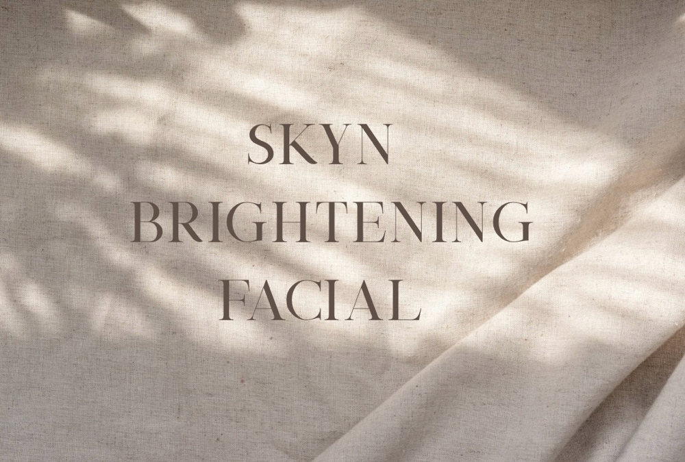 SKYN Brightening Facial