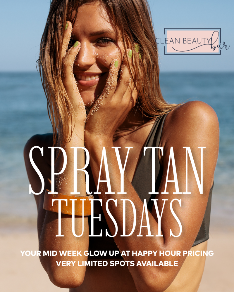 TAN TUESDAYS ($10 OFF)