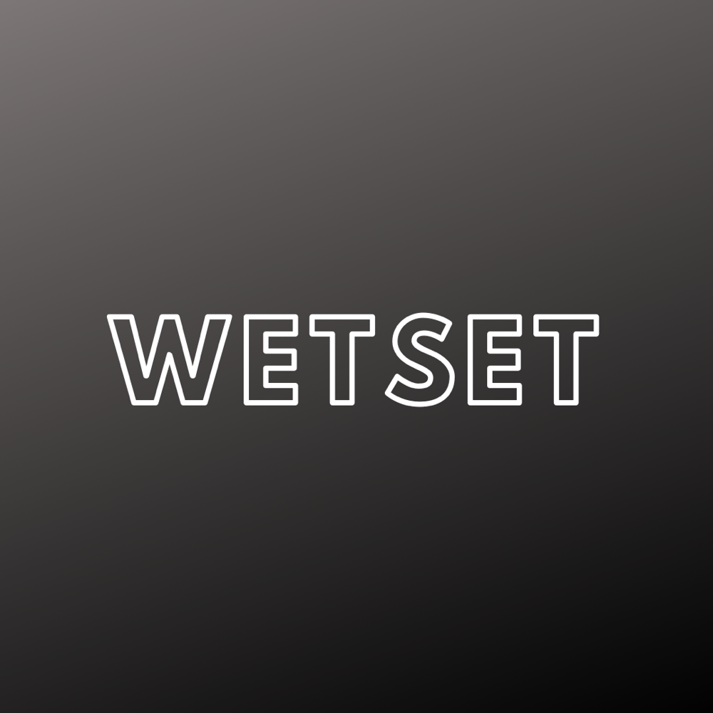 WETSET
