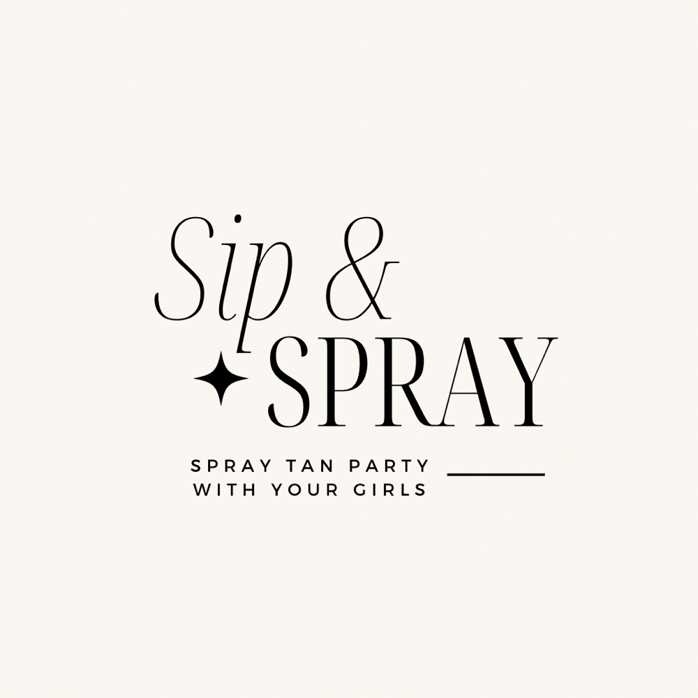 Sip & Spray!