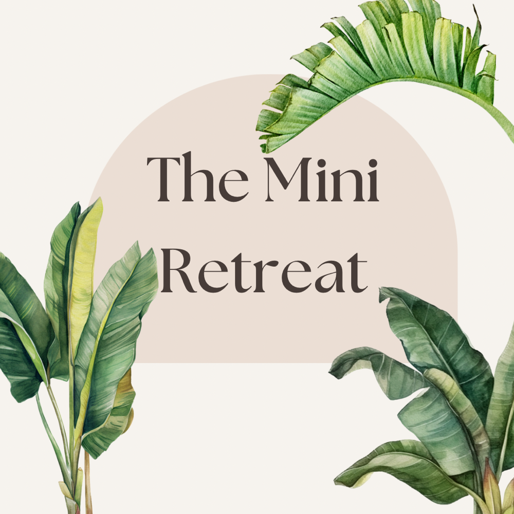 The Mini Retreat