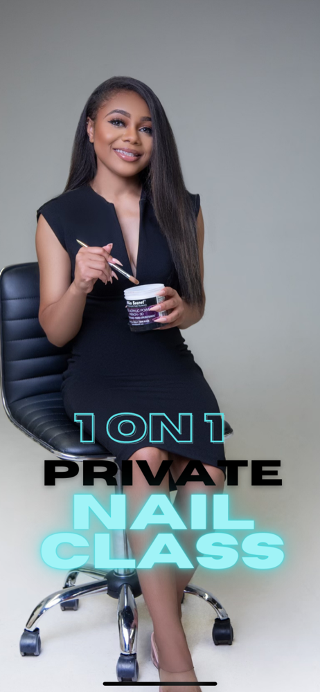 1 ON 1 Private Nail Class