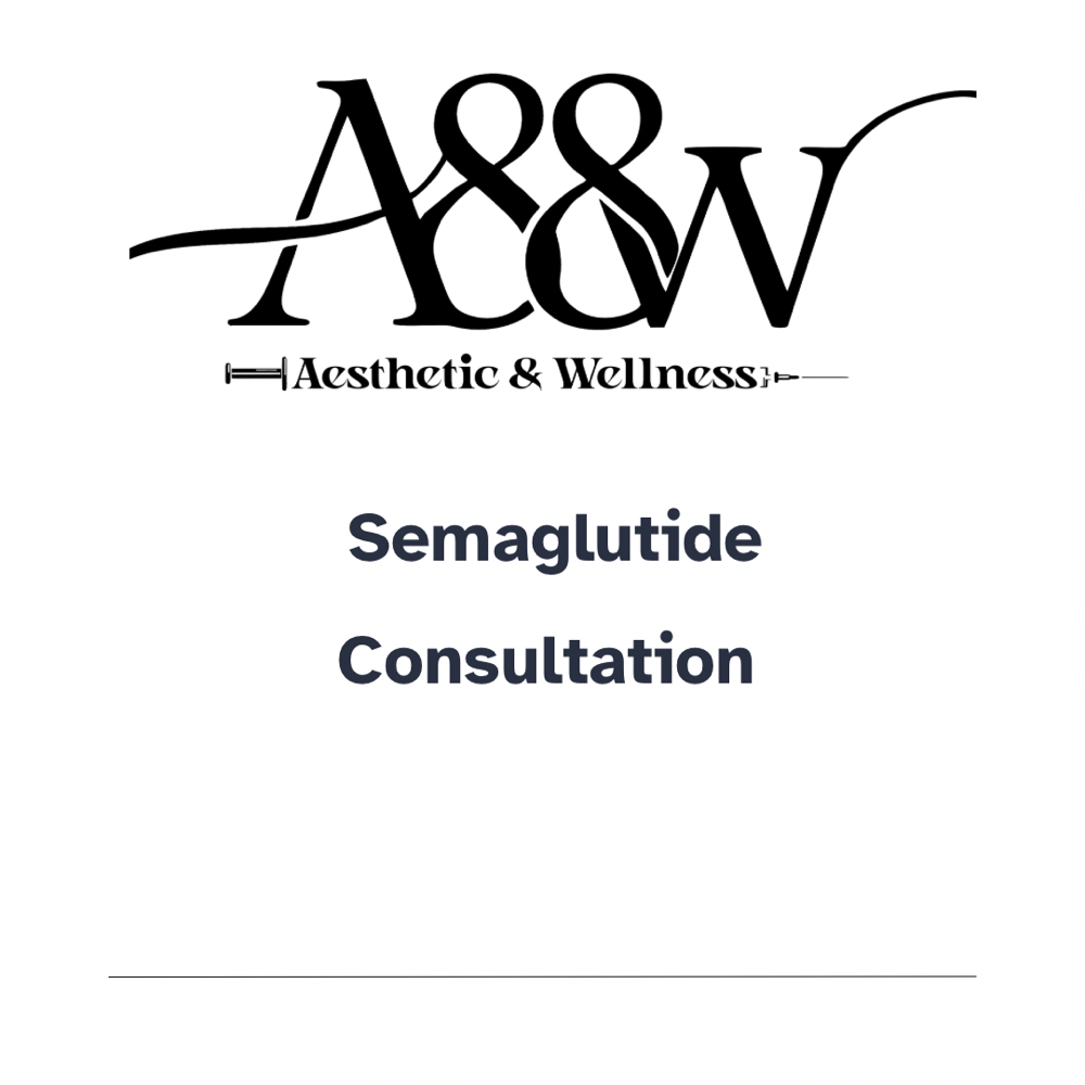 Initial Consultation  Semaglutide