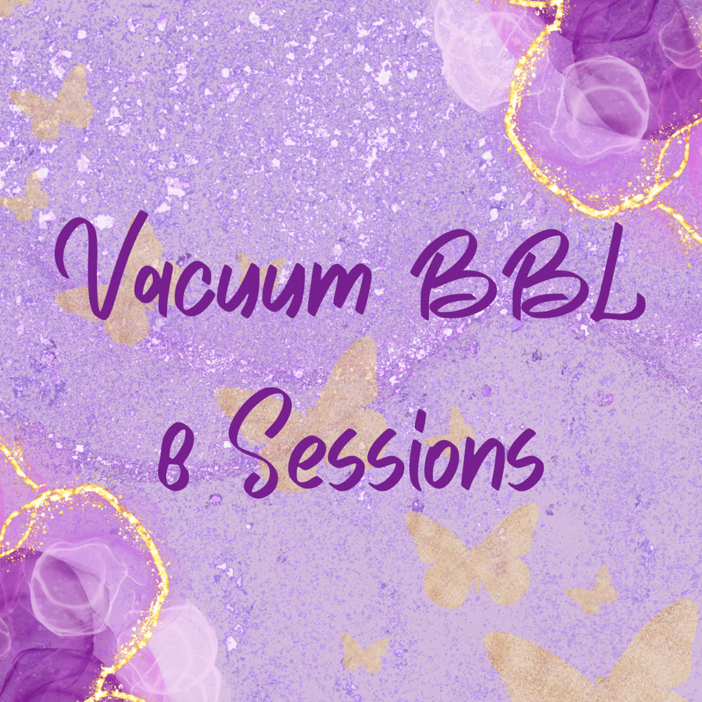 Vacuum BBL 8 Sessions