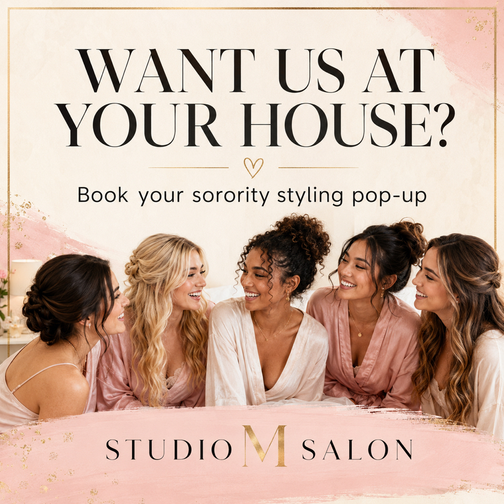 Sorority Pop up GLAM✨ at Studio M Salon in Bloomington, IN