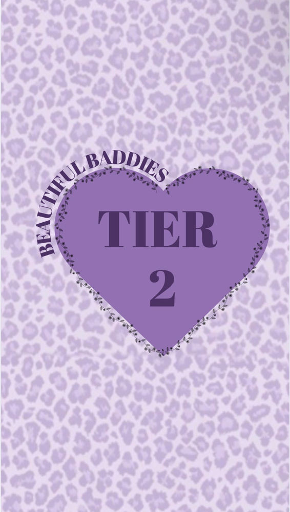 TIER 2 BEAUTIFUL BADDIE
