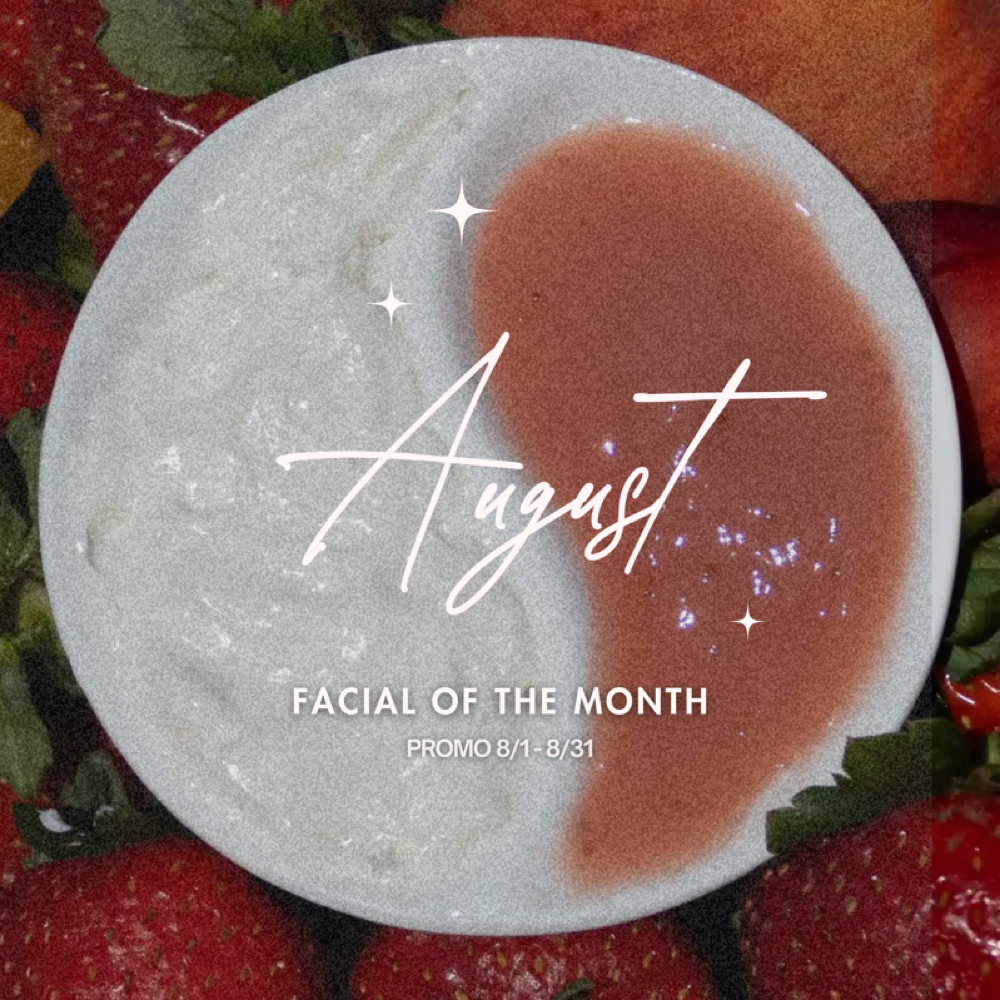 August Facial Of The Month at Cactus Lash & Skin Studio in Phoenix, AZ