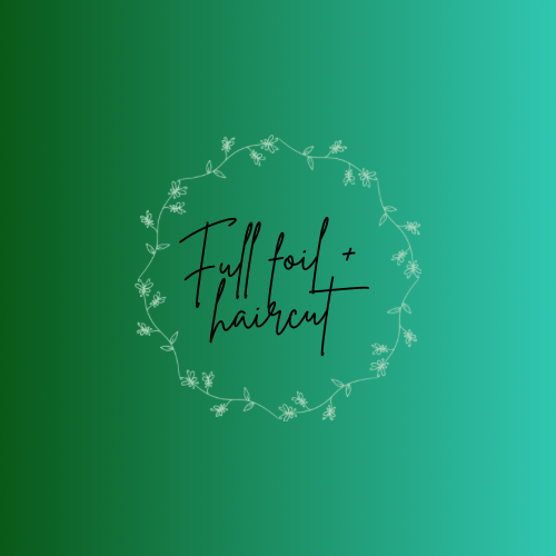 Full Foil + Haircut