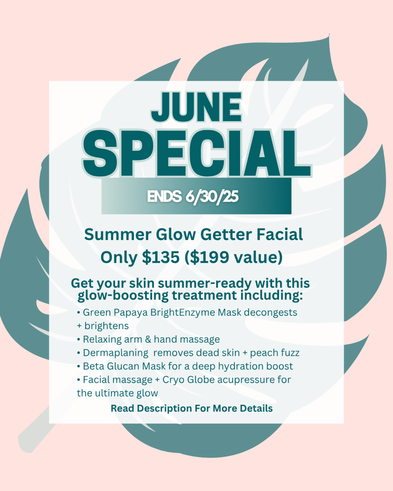 Summer Glow Getter Facial