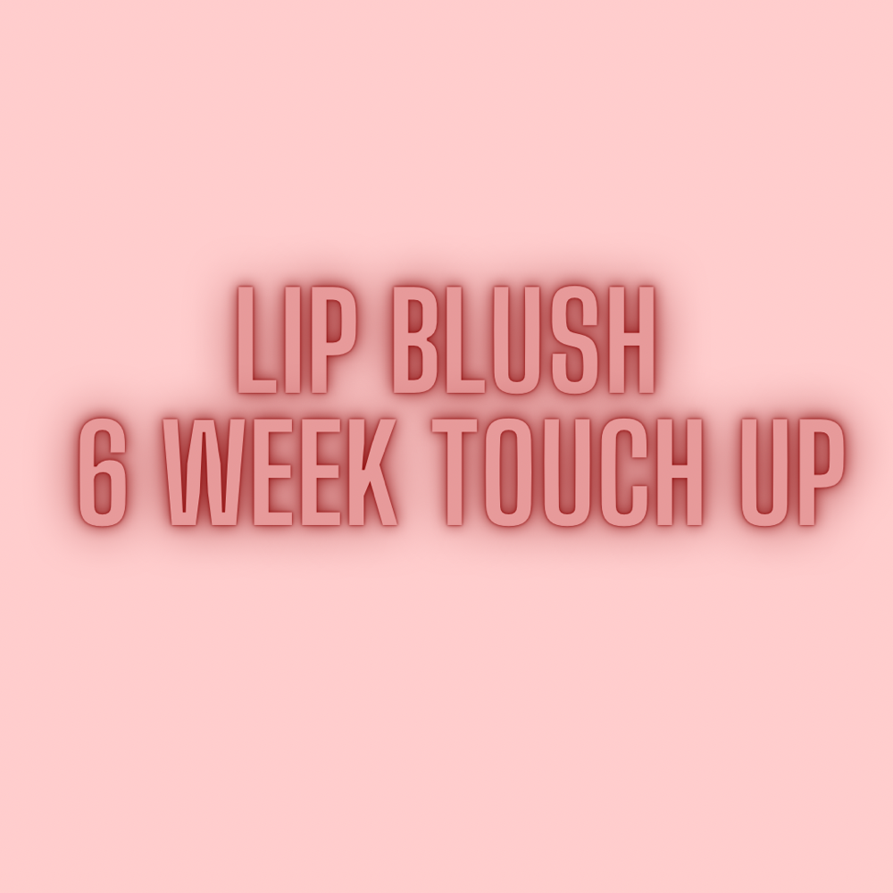 6-8 Week Lip Touch Up