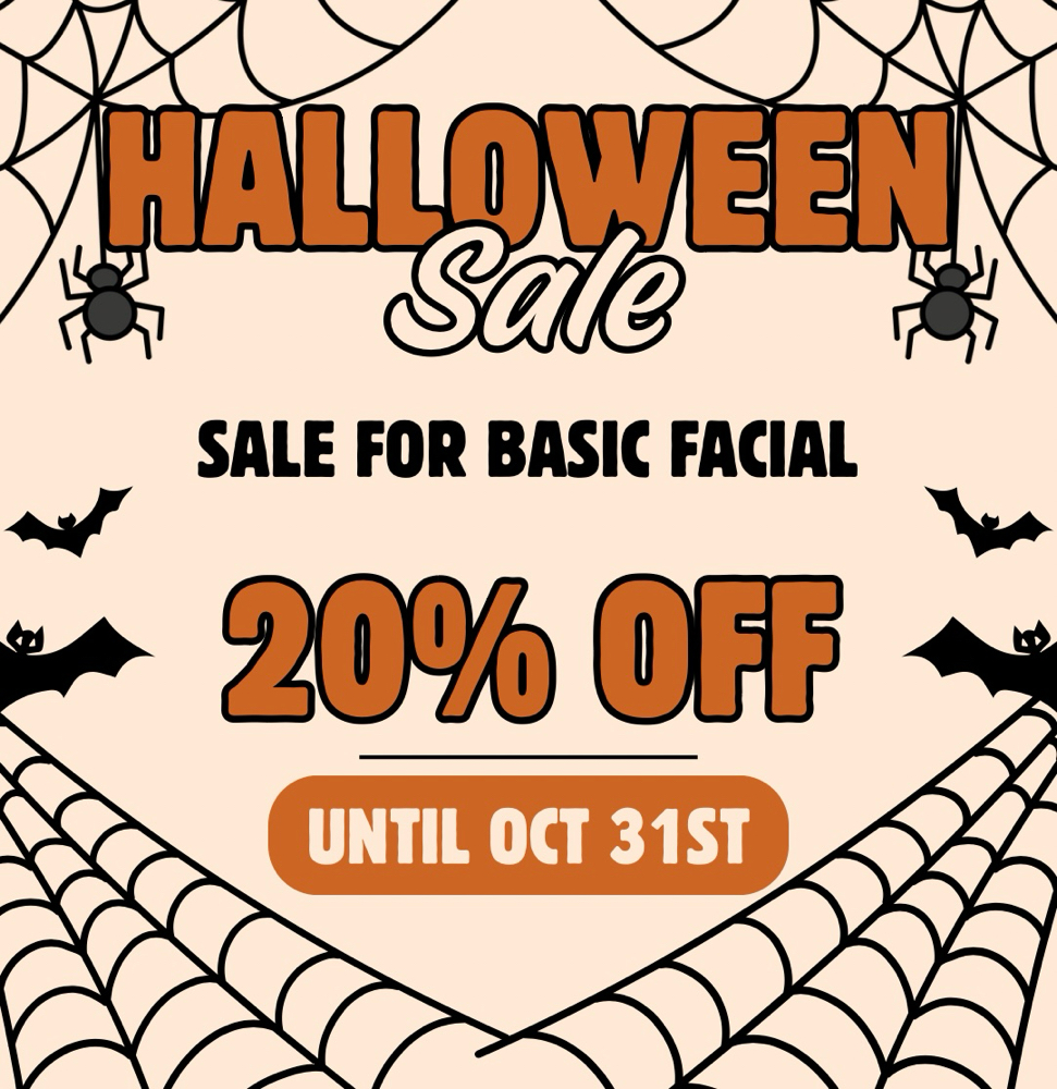 Halloween Sale Basic Facial