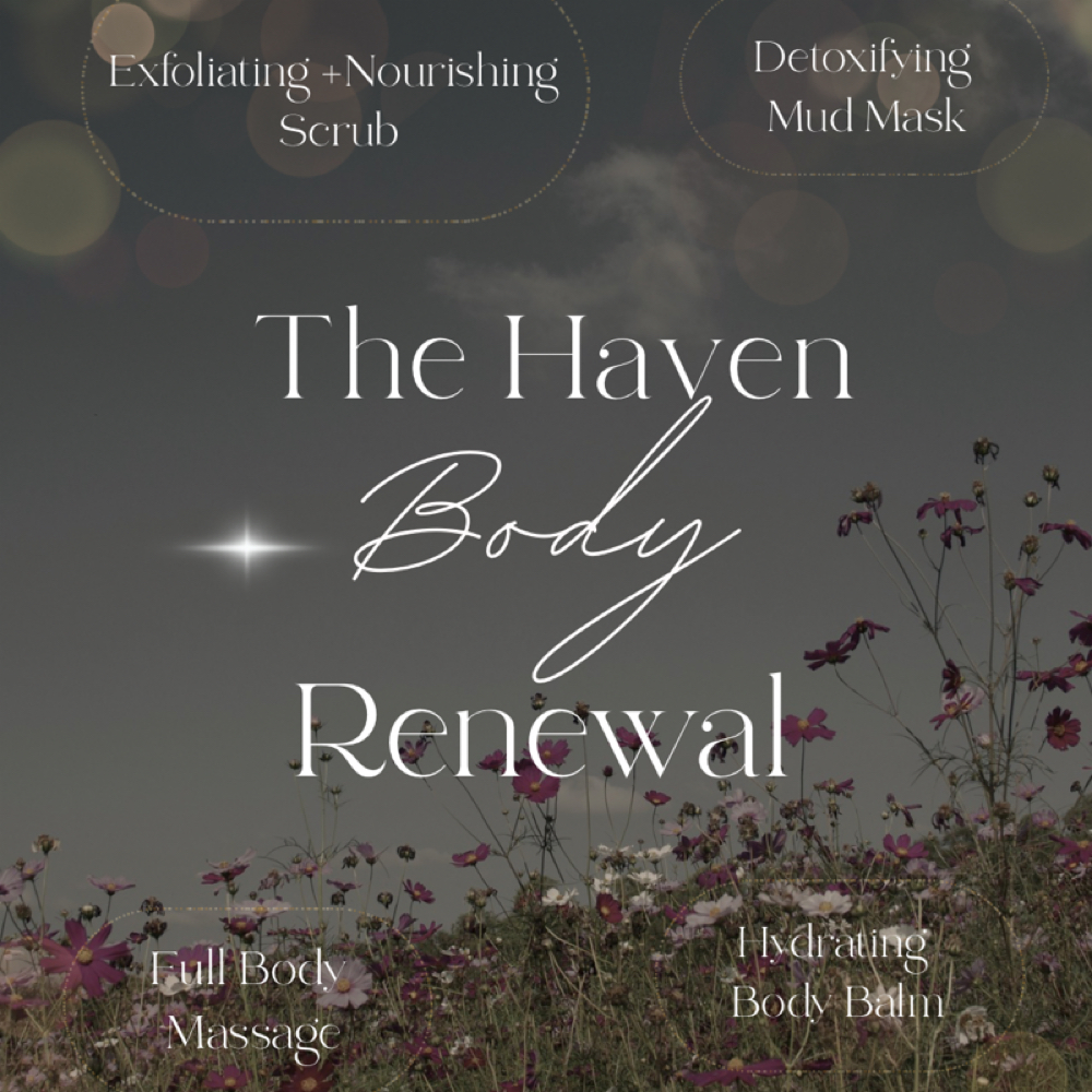 The Haven Body Renewal 🧘‍♀️ at Haven House Beauty in Sarasota, FL