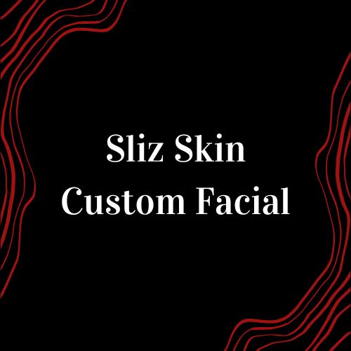 Sliz Skin Custom Facial