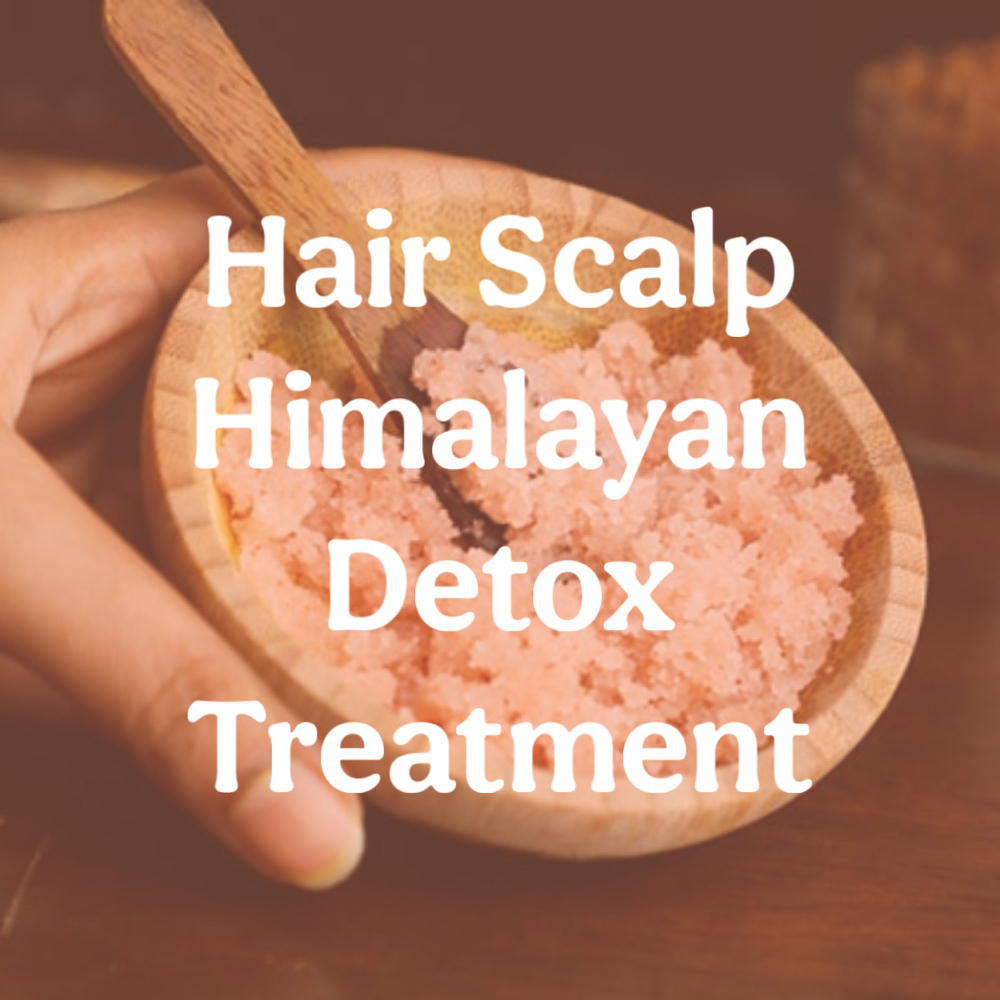 Hair Scalp Himalayan Detox Treatmen