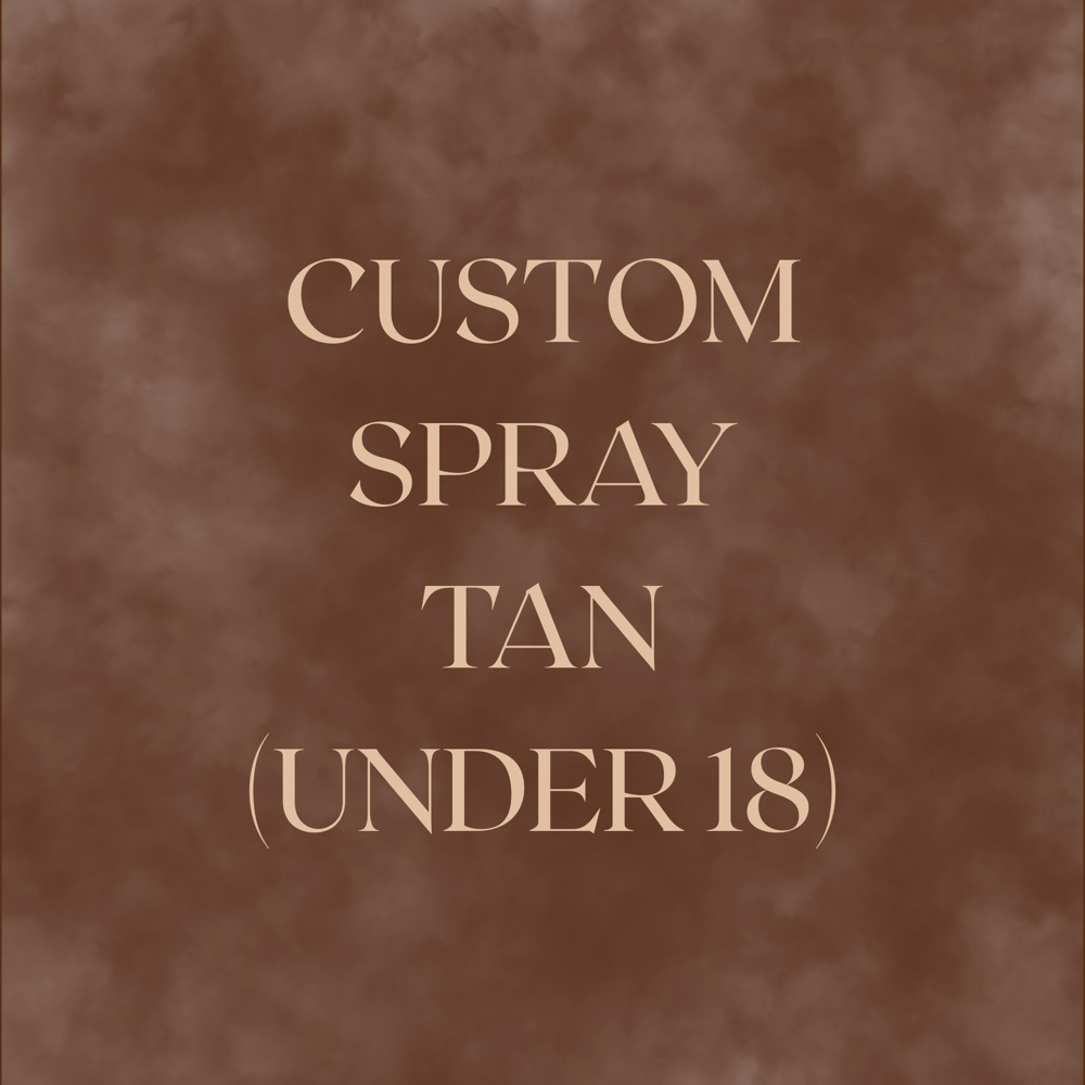Custom Spray Tan (Under 18) at BRNZD. in Murfreesboro, TN