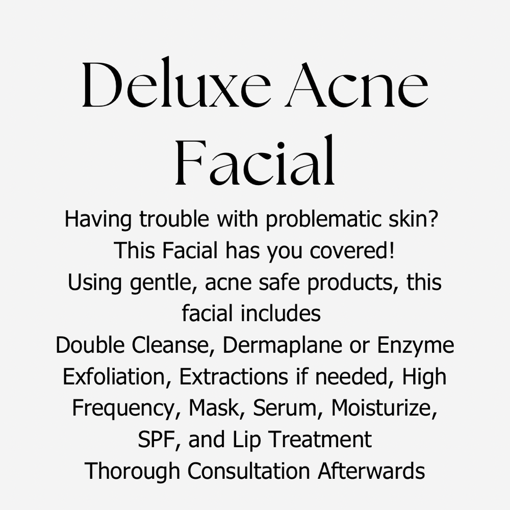 Deluxe Acne Facial