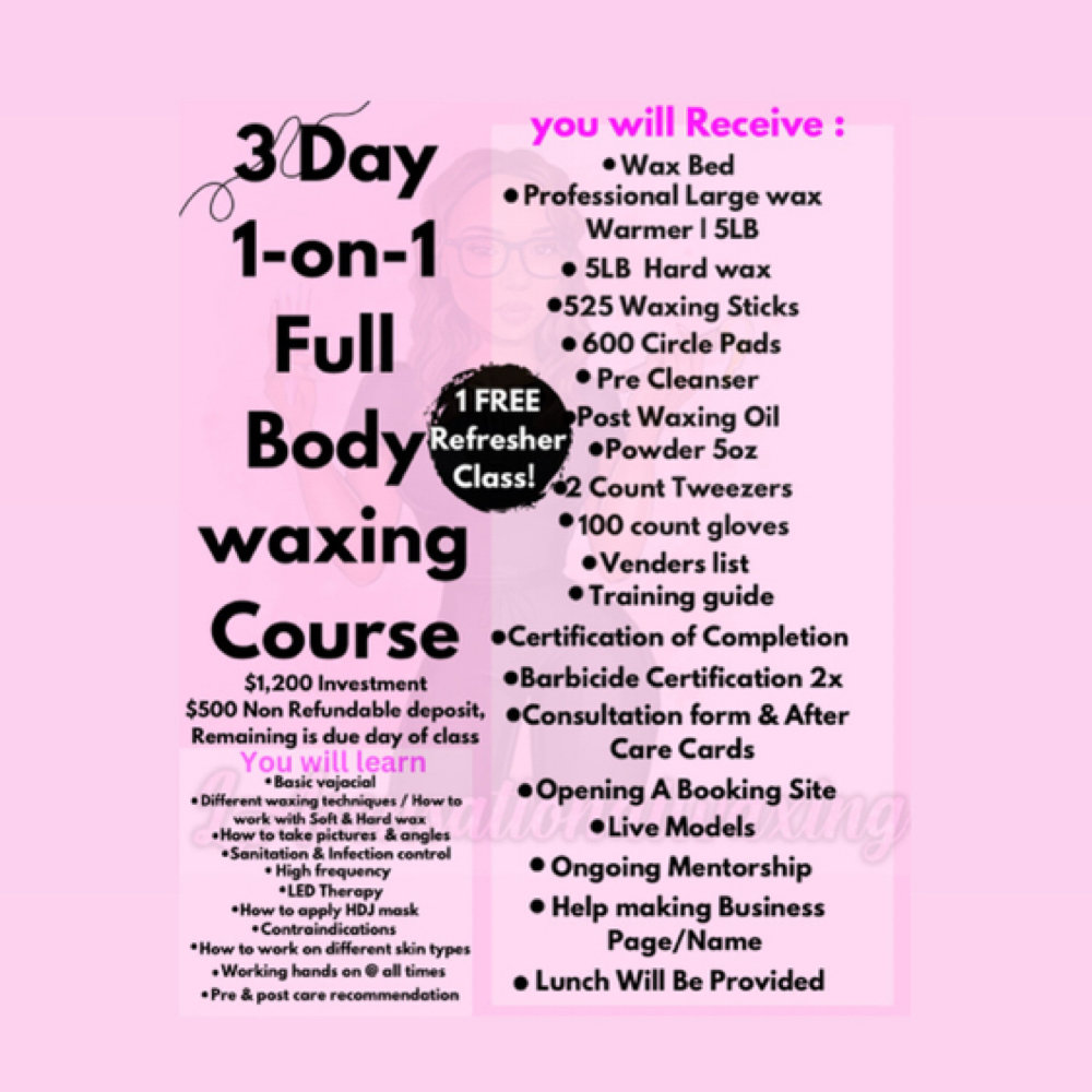 1:1 FULL BODY WAX TRAINING / 3 Day at La.sensationalwaxing in Philadelphia, PA