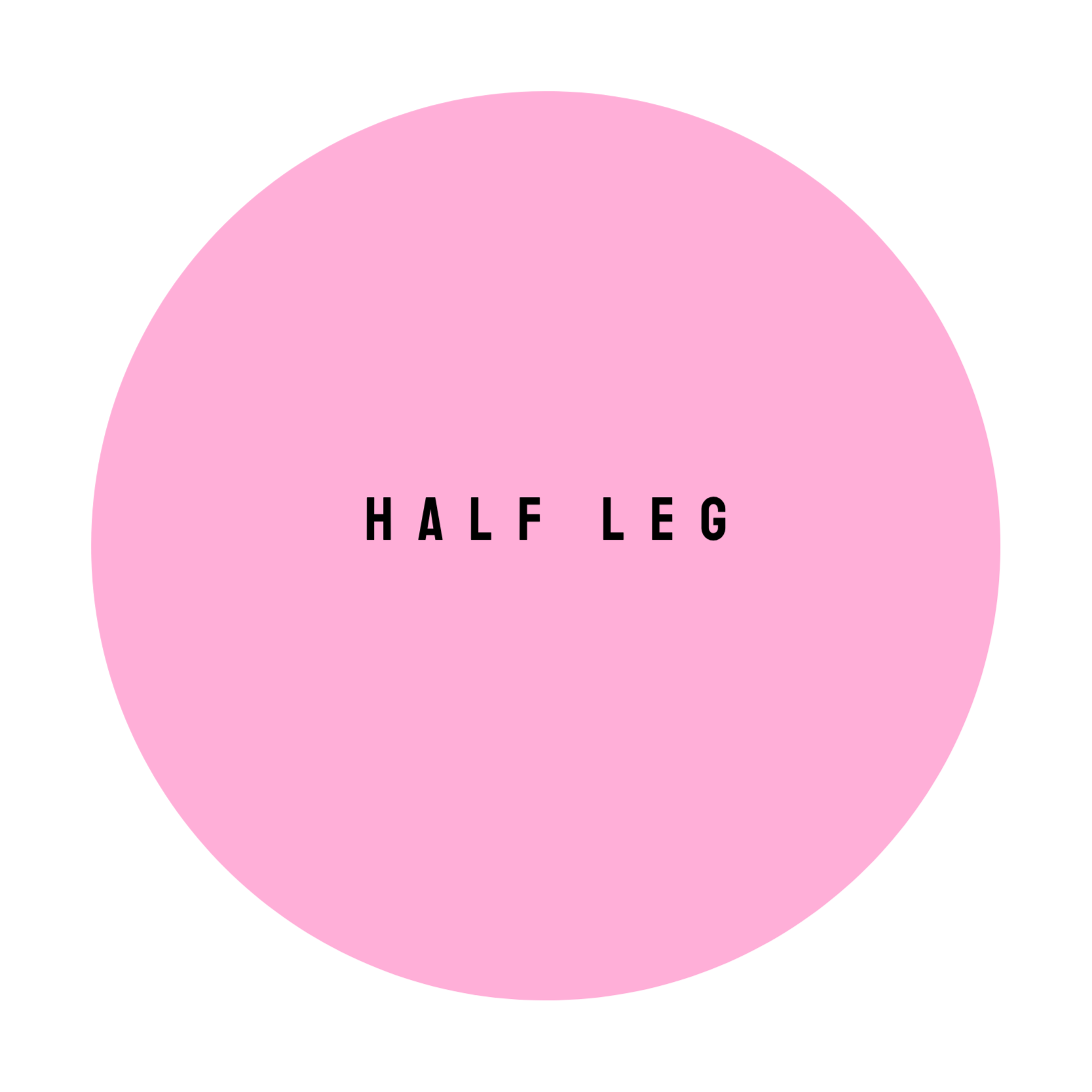 HALF LEG at The Dollhouse Wax Studio in Smyrna, TN