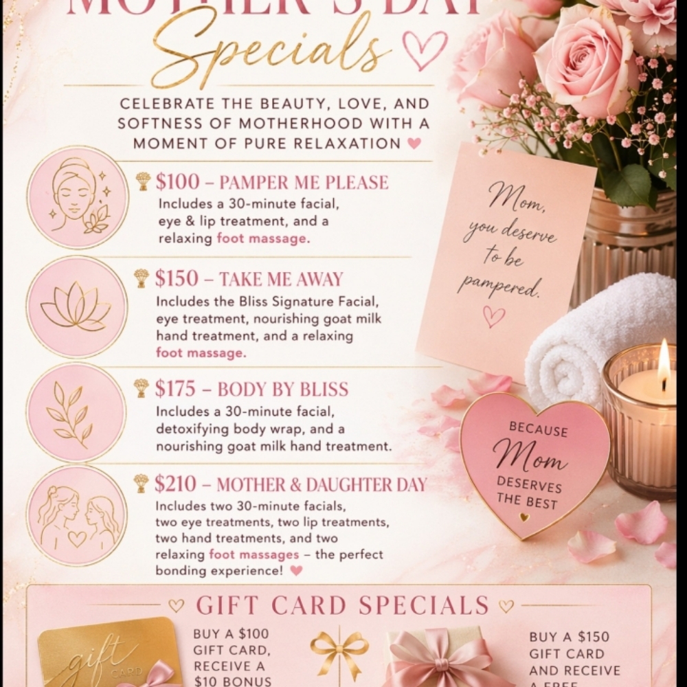 Mother's day specials at Bliss Esthetics,LLC in Red Bay, AL