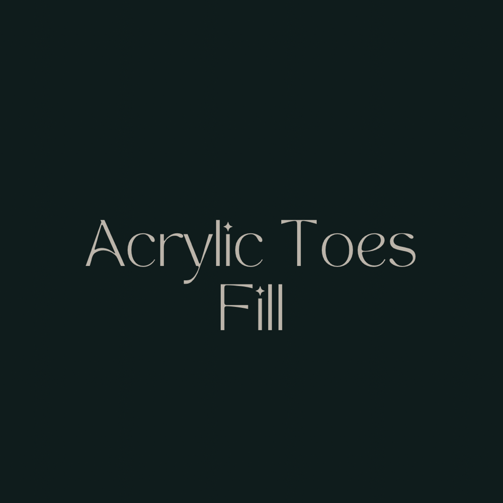 Acrylic Toe Fill