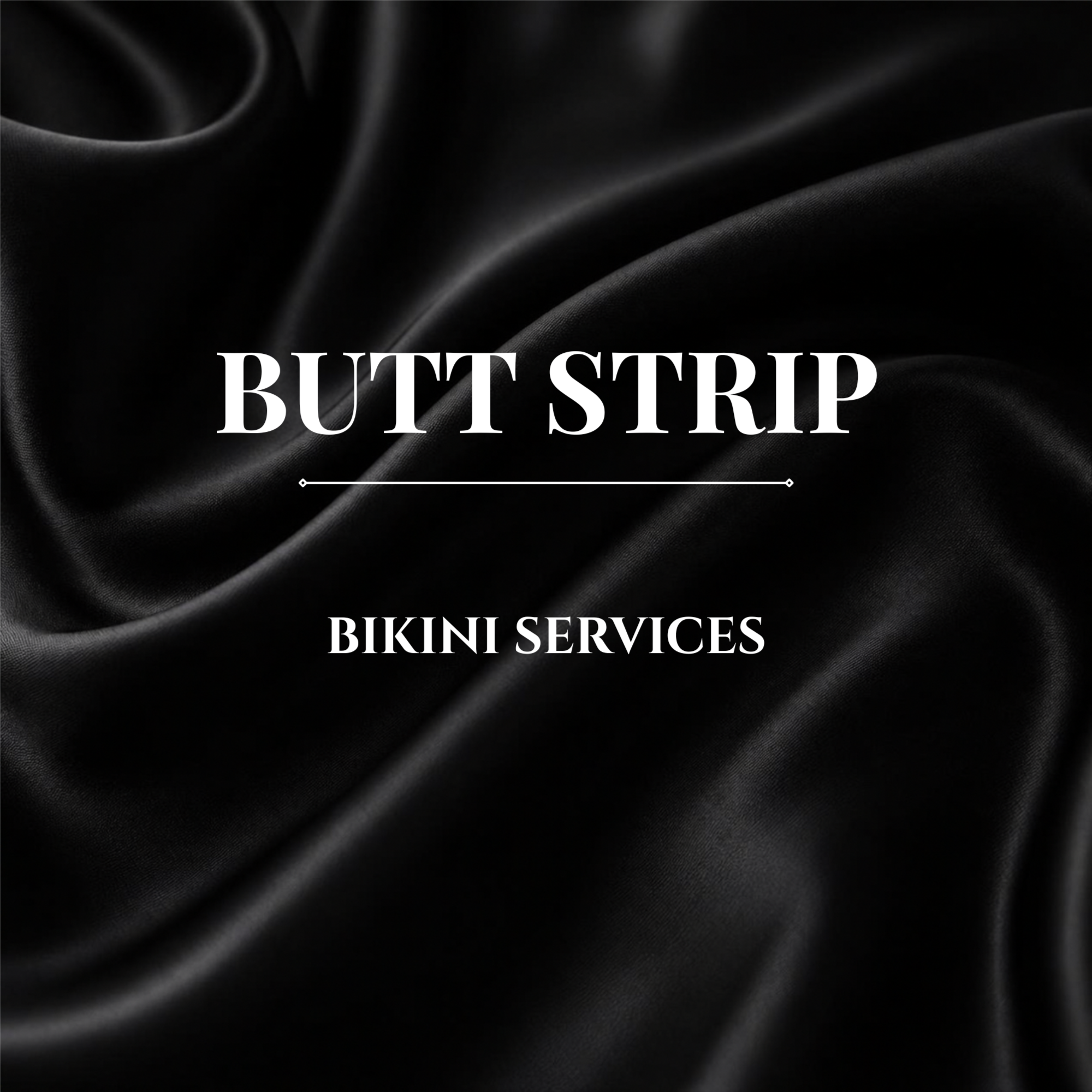 BUTT STRIP at Sapphire Waxing Studio in Richmond, VA