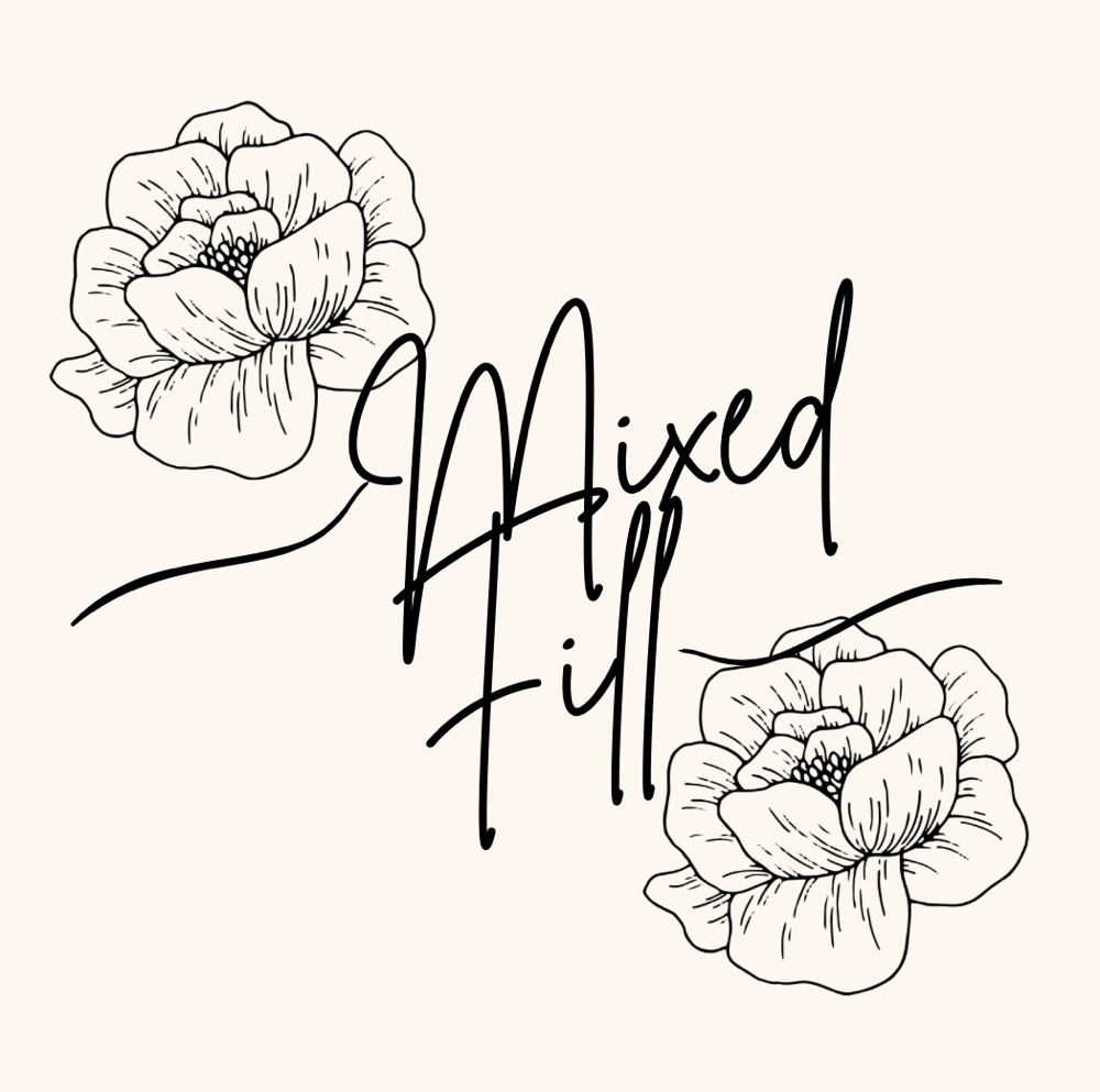 Mixed Fills