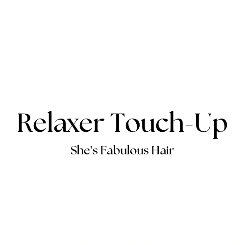 Relaxer Touch-Up